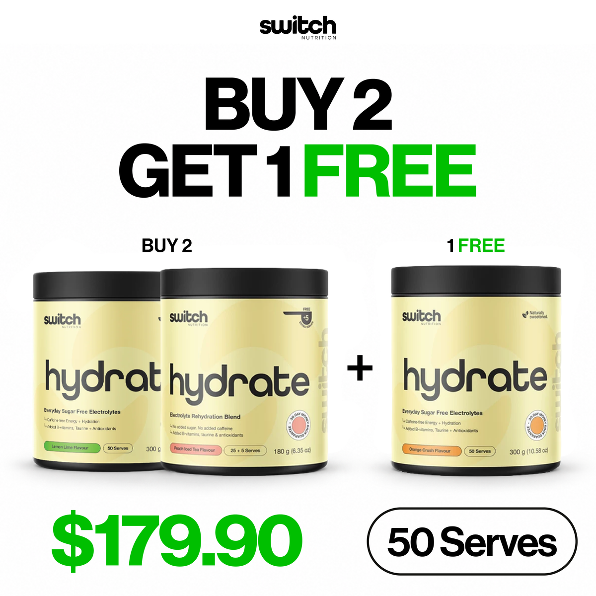 Switch Nutrition Hydrate Electrolytes – Buy 2 Get 1 Free